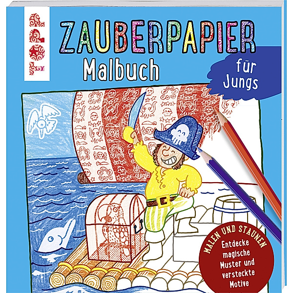 Zauberpapier Malbuch für Jungs, Norbert Pautner