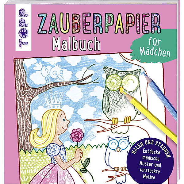 Zauberpapier Malbuch für Mädchen, Norbert Pautner