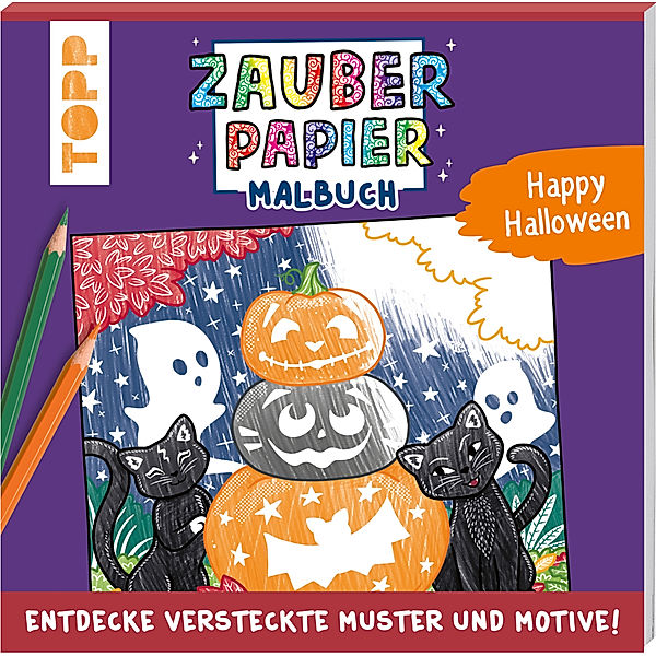 Zauberpapier Malbuch Happy Halloween, Natascha Pitz