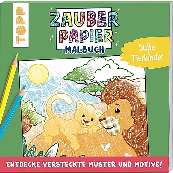 Zauberpapier Malbuch Süsse Tierkinder, Natascha Pitz