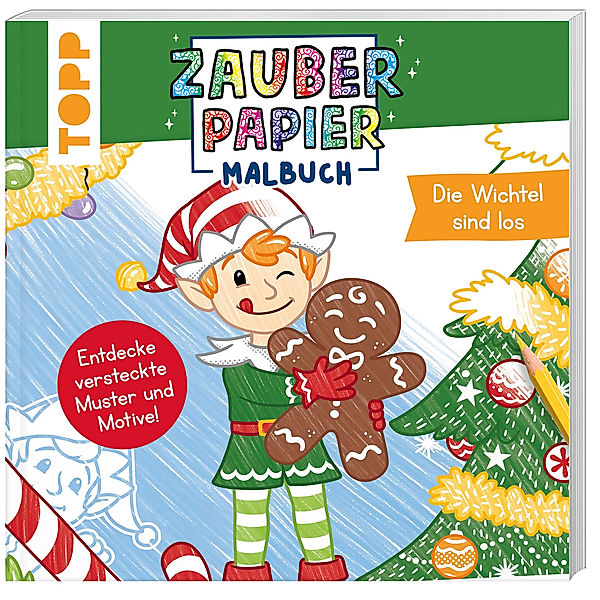 Zauberpapier Malbuch Weihnachten: Die Wichtel sind los, Natascha Pitz