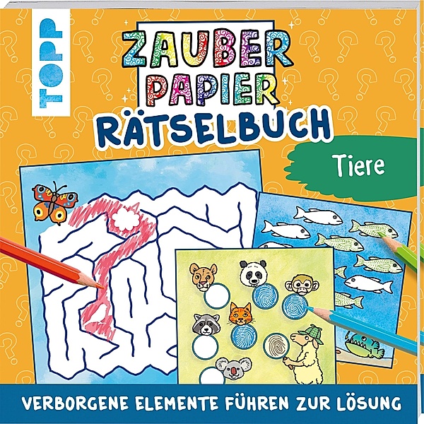 Zauberpapier Rätselbuch Tiere, Norbert Pautner