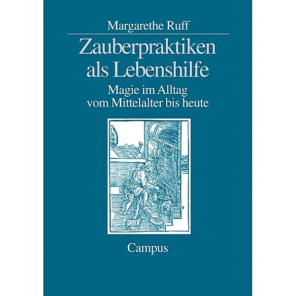 Zauberpraktiken als Lebenshilfe, Margarethe Ruff