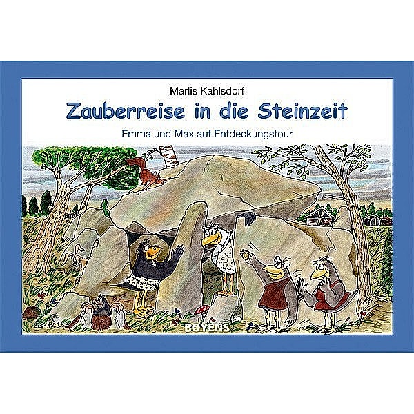 Zauberreise in die Steinzeit, Marlis Kahlsdorf