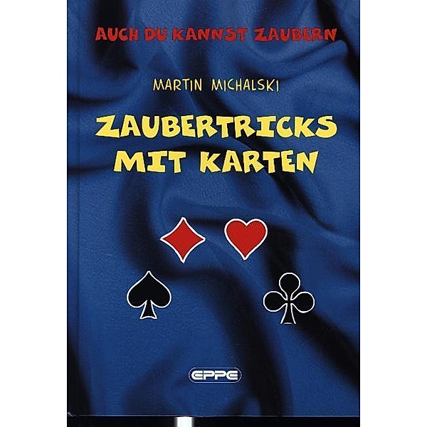 Zaubertricks mit Karten, Martin Michalski