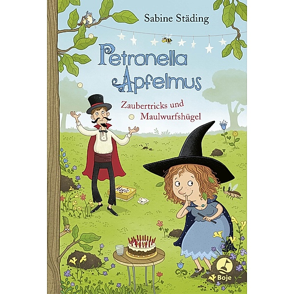 Zaubertricks und Maulwurfshügel / Petronella Apfelmus Bd.8, Sabine Städing