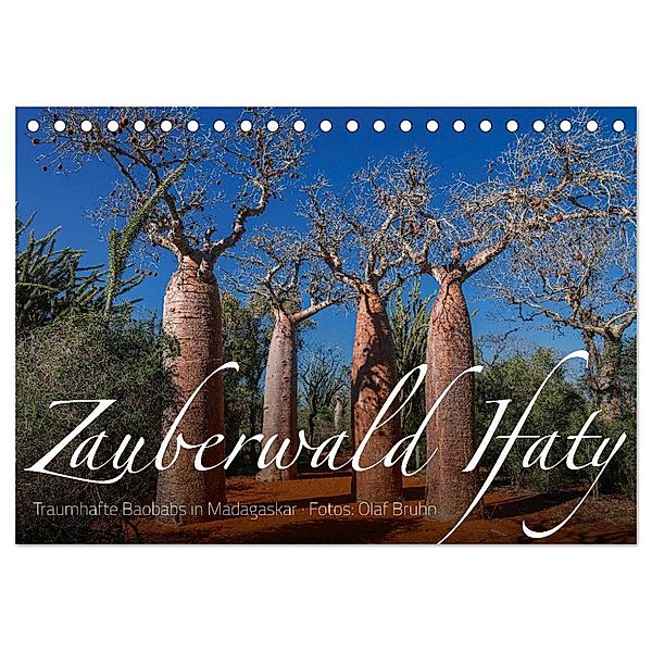 Zauberwald Ifaty · Traumhafte Baobabs in Madagaskar (Tischkalender 2025 DIN A5 quer), CALVENDO Monatskalender, Calvendo, Olaf Bruhn
