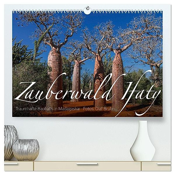 Zauberwald Ifaty · Traumhafte Baobabs in Madagaskar (hochwertiger Premium Wandkalender 2025 DIN A2 quer), Kunstdruck in Hochglanz, Calvendo, Olaf Bruhn