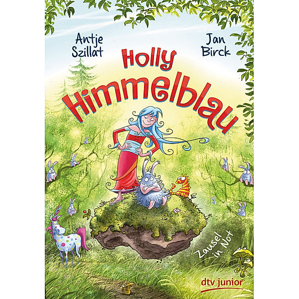 Zausel in Not / Holly Himmelblau Bd.2, Antje Szillat