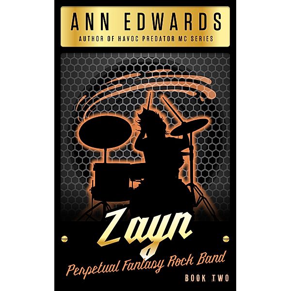 Zayn, Perpetual Fantasy Rock Band, Book 2, Ann Edwards
