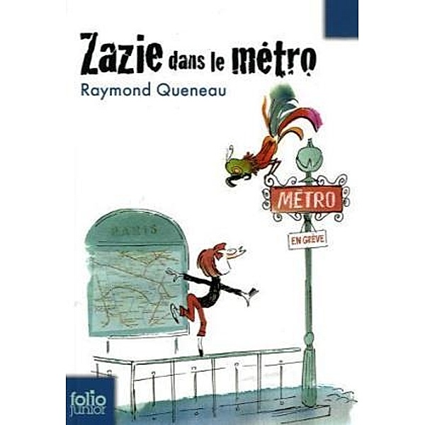 Zazie dans le metro, Raymond Queneau