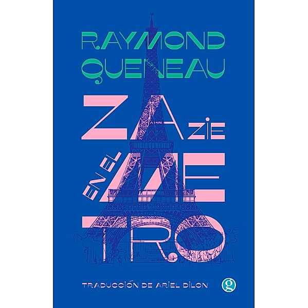 Zazie en el metro, Raymond Queneau