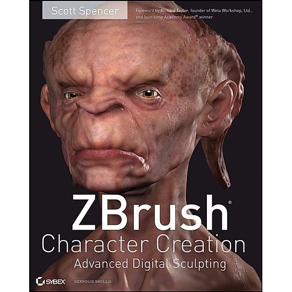 ZBrush Character Creation, Scott Spencer