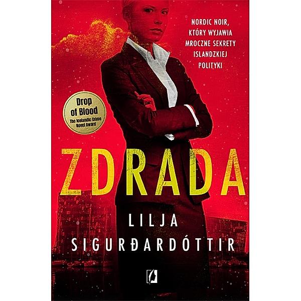 Zdrada, Lilja Sigurðardóttir