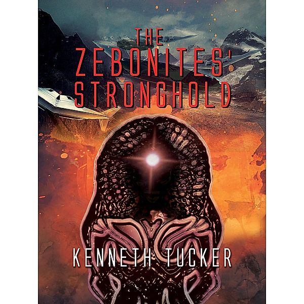 Zebonites' Stronghold, Kenneth Tucker