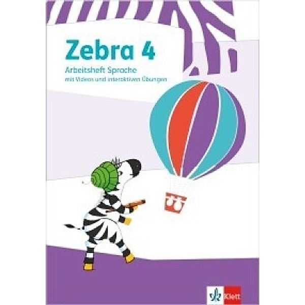Zebra 4, Arbeitsheft Sprache mit digitalen Medien Klasse 4