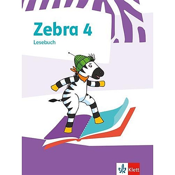 Zebra. Ausgabe ab 2018: 4. Schuljahr, Lesebuch