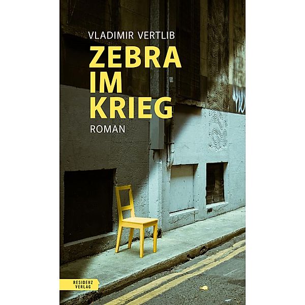 Zebra im Krieg, Vladimir Vertlieb