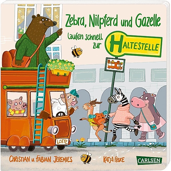 Zebra, Nilpferd und Gazelle laufen schnell zur ... Haltestelle!, Katja Frixe