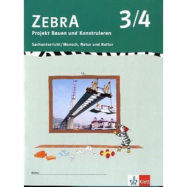 Zebra Sachunterricht / Zebra Sachunterricht 3-4