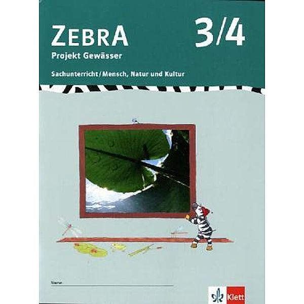 Zebra Sachunterricht / Zebra Sachunterricht 3-4