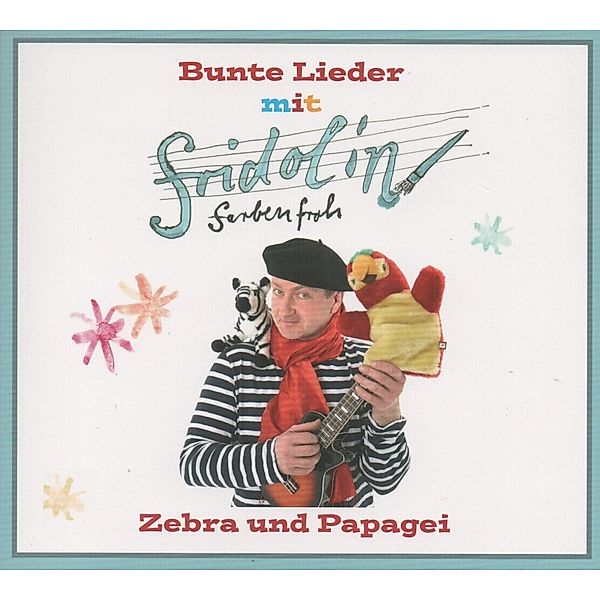 Zebra und Papagei,Audio-CD, Fridolin Farbenfroh