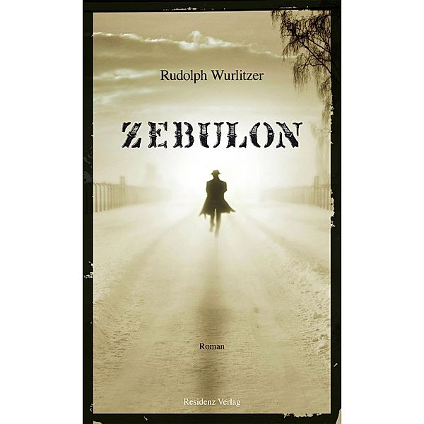 Zebulon, Rudolph Wurlitzer