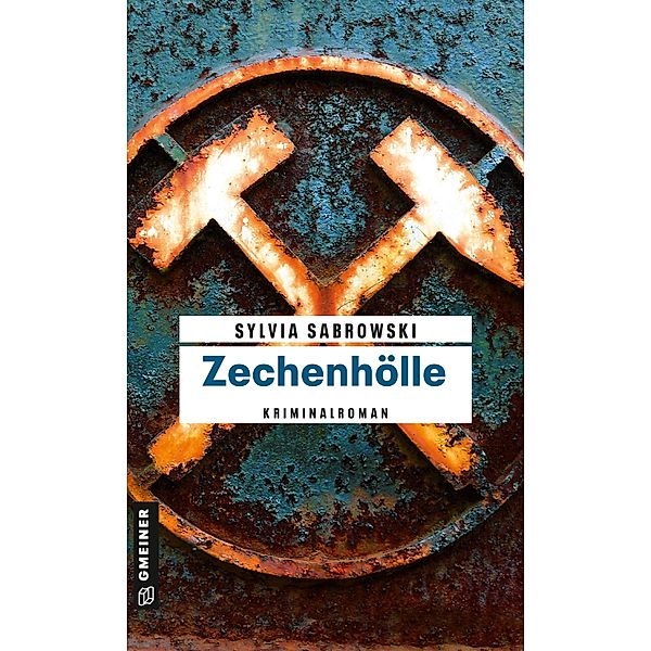 Zechenhölle / Hobbyermittlerin Liesa Kwatkowiak Bd.3, Sylvia Sabrowski