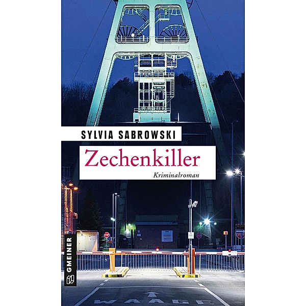 Zechenkiller / Hobbyermittlerin Liesa Kwatkowiak Bd.2, Sylvia Sabrowski