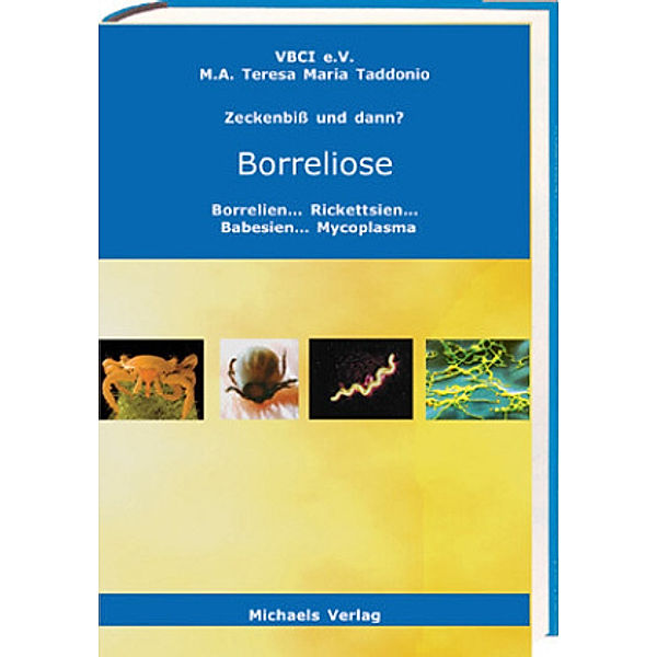 Zeckenbiss und dann? Borreliose, Theresa Taddonio