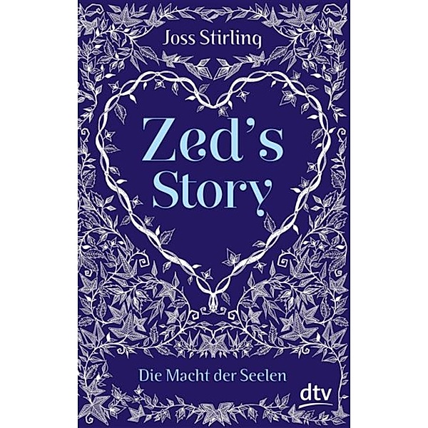 Zed's Story Die Macht der Seelen, Joss Stirling