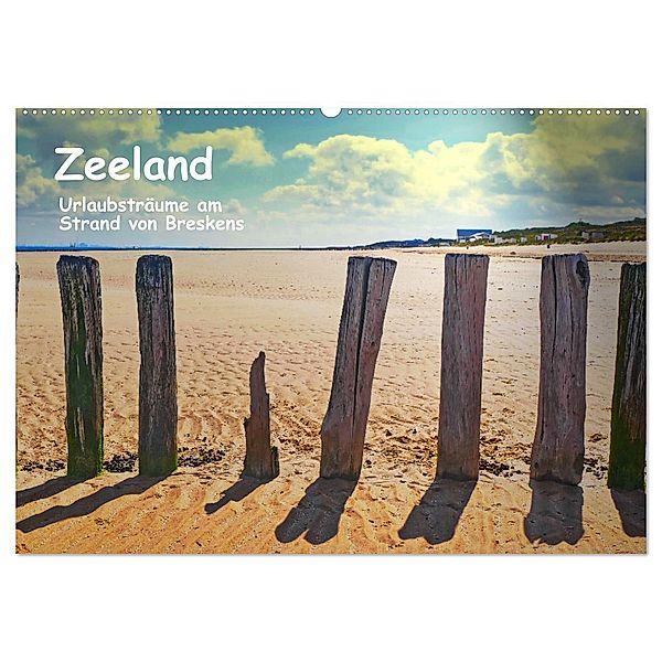 Zeeland - Urlaubsträume am Strand von Breskens (Wandkalender 2024 DIN A2 quer), CALVENDO Monatskalender, Herbert Böck