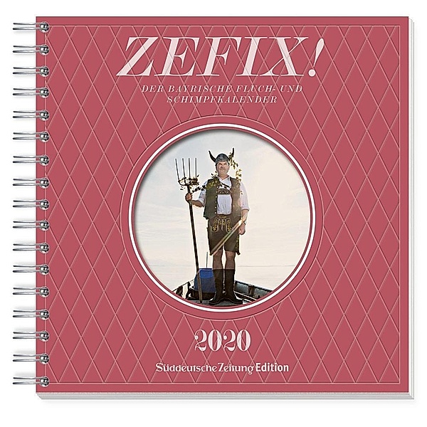 Zefix Tischkalender 2020, Markus Keller, Martin Bolle, Ono Mothwurf
