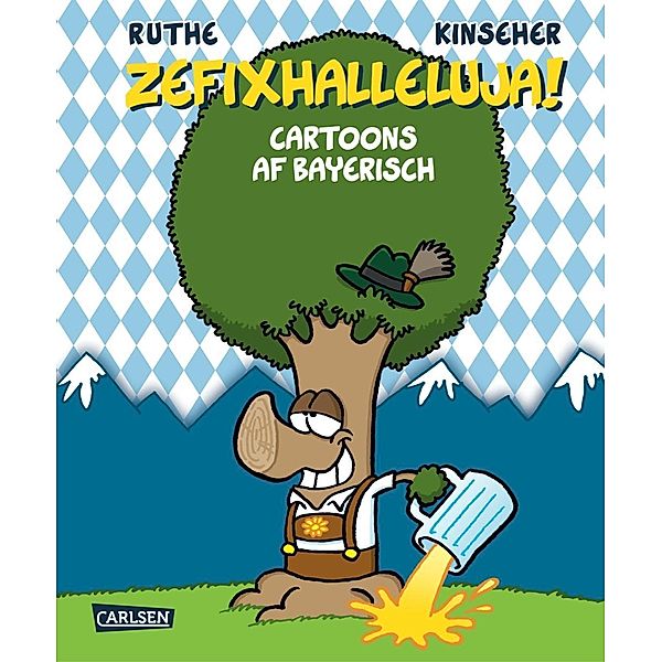 Zefixhalleluja!, Ralph Ruthe, Luise Kinseher