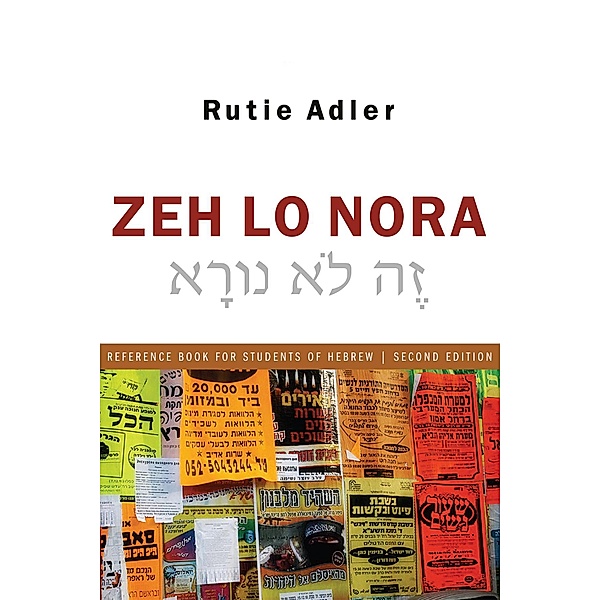 Zeh Lo Nora: Reference Book for Students of Hebrew, Rutie Adler