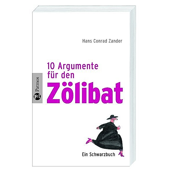 Zehn Argumente für den Zölibat, Hans Conrad Zander