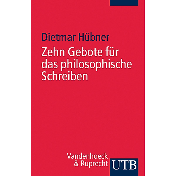 Zehn Gebote für das philosophische Schreiben, Dietmar Hübner