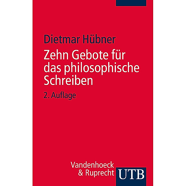 Zehn Gebote für das philosophische Schreiben, Dietmar Hübner