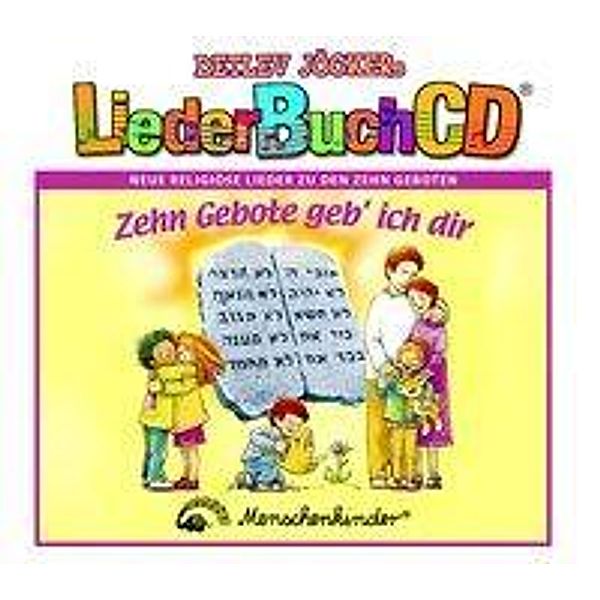 Zehn Gebote geb' ich dir, m. Audio-CD, Detlev Jöcker, Rolf Krenzer
