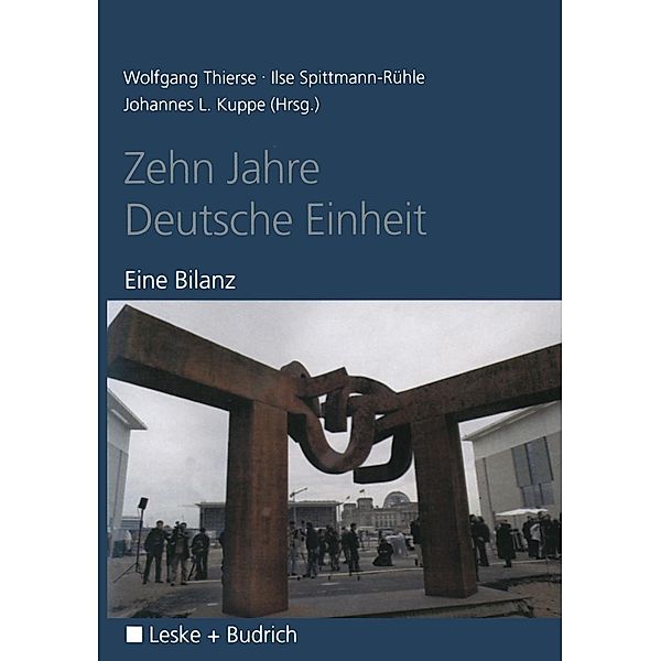 Zehn Jahre Deutsche Einheit