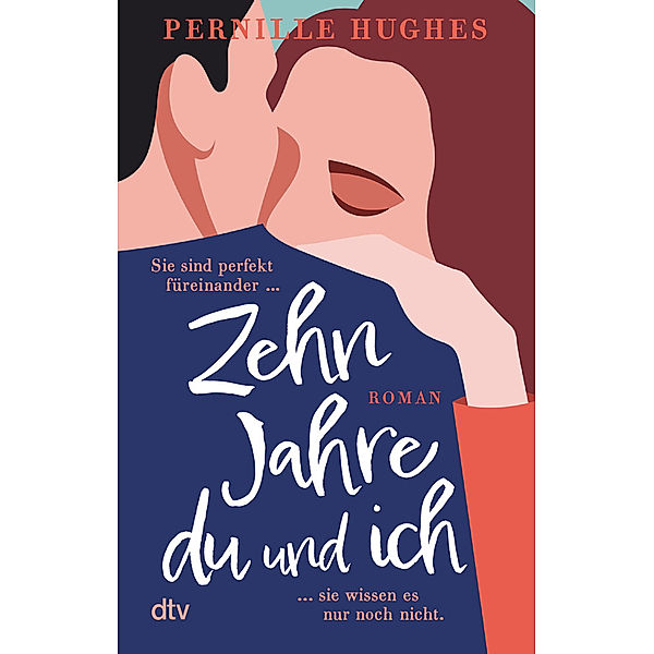 Zehn Jahre du und ich, Pernille Hughes