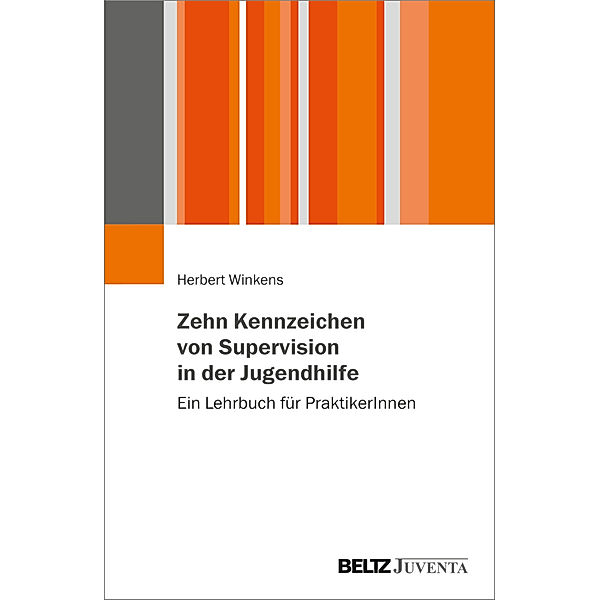 Zehn Kennzeichen von Supervision in der Jugendhilfe, Herbert Winkens