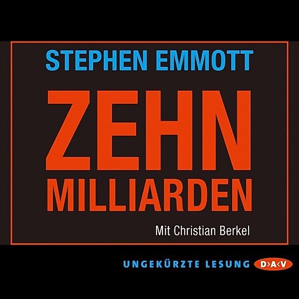 Zehn Milliarden, Stephen Emmott