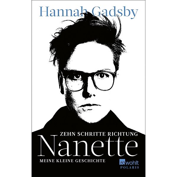 Zehn Schritte Richtung Nanette, Hannah Gadsby