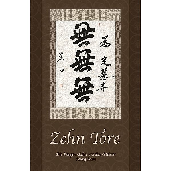 Zehn Tore, Seung Sahn