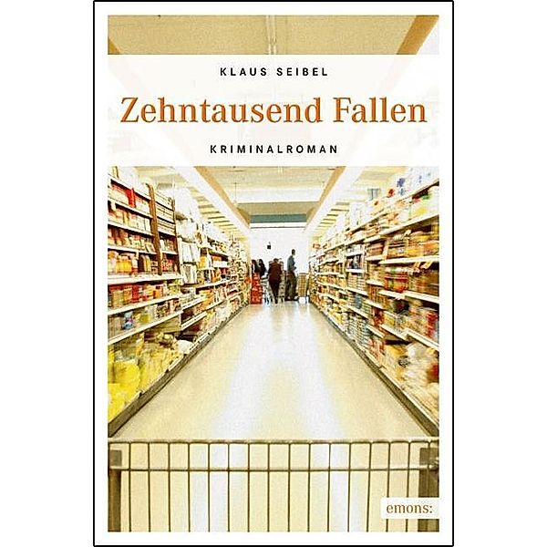 Zehntausend Fallen / Ellen Faber Bd.2, Klaus Seibel