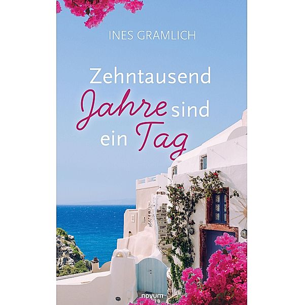 Zehntausend Jahre sind ein Tag, Ines Gramlich