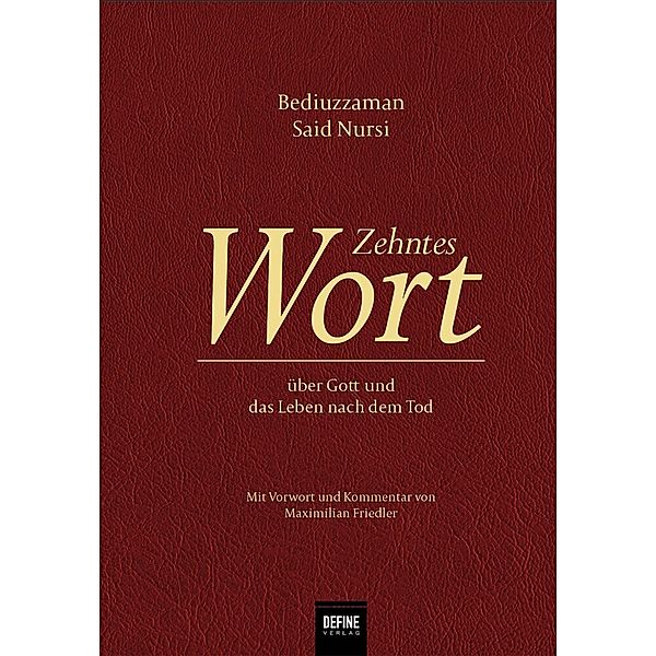 Zehntes Wort, Said Nursi