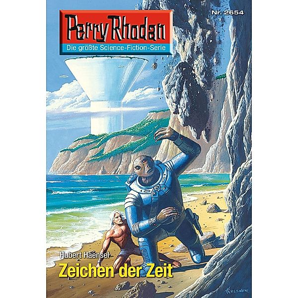 Zeichen der Zeit (Heftroman) / Perry Rhodan-Zyklus Neuroversum Bd.2654, Hubert Haensel