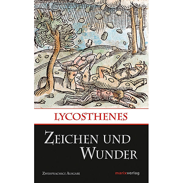 Zeichen und Wunder, Lycosthenes